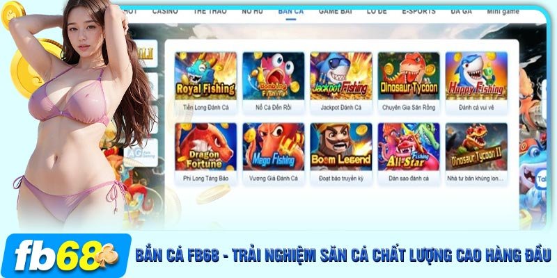 Những game bắn cá FB68 đang làm mưa làm gió trên thị trường